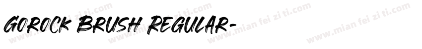 Gorock Brush Regular字体转换
